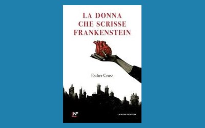 La donna che scrisse Frankenstein