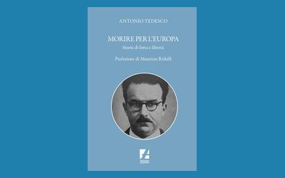 Morire per l'Europa. Storie di lotta e di libertà