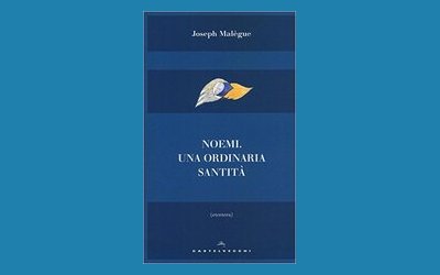 Noemi. Una ordinaria santità