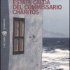 La lunga estate calda del commissario Charitos