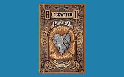 La diga. La serie di Blackwater II