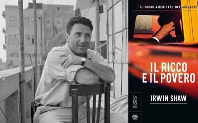 "Il ricco e il povero" di Irwin Shaw torna in libreria