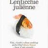 Lenticchie alla julienne