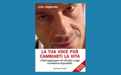 La tua voce può cambiarti la vita