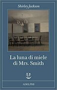 La luna di miele di Mrs. Smith
