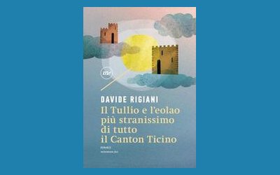 Il Tullio e l'eolao più stranissimo di tutto il Canton Ticino