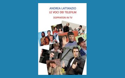 Le voci dei telefilm. Doppiatori in tv
