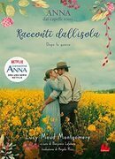 Racconti dall'isola. Anna dai capelli rossi. Dopo la guerra