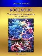 Boccaccio. Viaggio nella VI giornata del Decameron