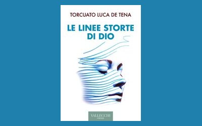Le linee storte di Dio