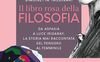 Il libro rosa della filosofia. Da Aspasia a Luce Irigaray, la storia mai raccontata del pensiero al femminile