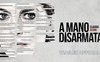 A mano disarmata: dal libro autobiografico di Federica Angeli al film