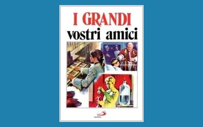 I grandi vostri amici