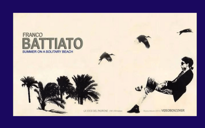 “Summer on a Solitary Beach”: analisi e significato della canzone di Franco Battiato