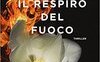 Il respiro del fuoco