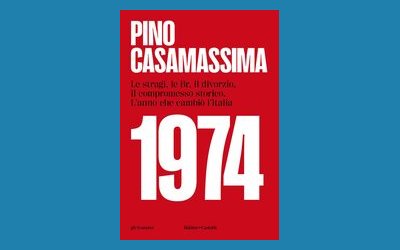 Le stragi, le BR, il divorzio, il compromesso storico. L'anno che cambiò l'Italia