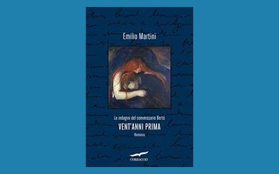 Vent'anni prima. Le indagini del commissario Berté