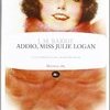 Addio, Miss Julie Logan