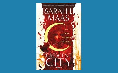 Crescent City. La casa di terra e sangue