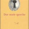 Due storie sporche