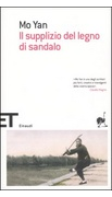 Il supplizio del legno di sandalo