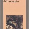 Il segno rosso del coraggio