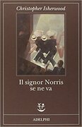 Il signor Norris se ne va