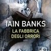 La fabbrica degli orrori