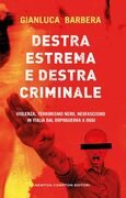 Destra estrema e destra criminale