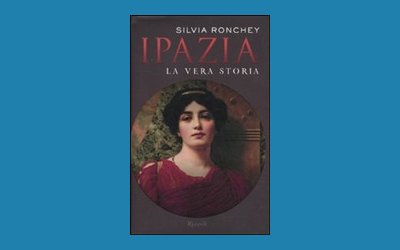 Ipazia. La vera storia
