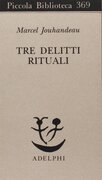 Tre delitti rituali