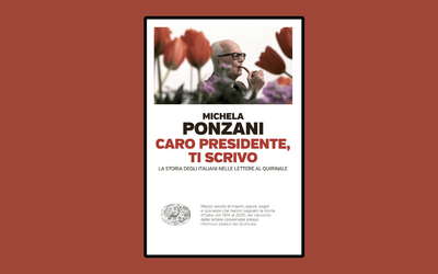 In occasione del 2 giugno Einaudi edita “Caro presidente, ti scrivo” di Michela Ponzani
