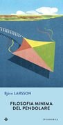 Filosofia minima del pendolare