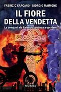 Il fiore della vendetta