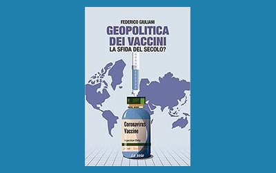 Geopolitica dei vaccini. La sfida del secolo?