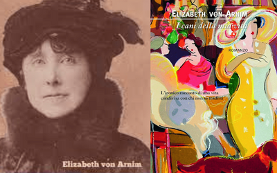 “I cani della mia vita”: Elizabeth Von Arnim si racconta attraverso i suoi amici a quattro zampe