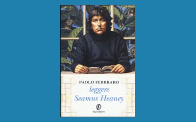 Leggere Seamus Heaney