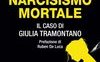 Narcisismo mortale. Il caso di Giulia Tramontano