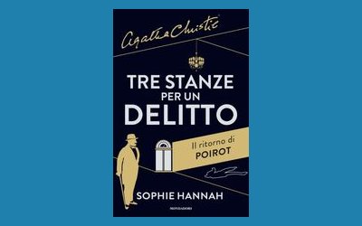 Tre stanze per un delitto. Il ritorno di Poirot