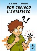 Non capisco l'asterisco