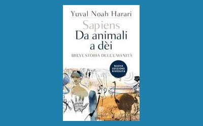 Sapiens. Da animali a dèi. Breve storia dell'umanità