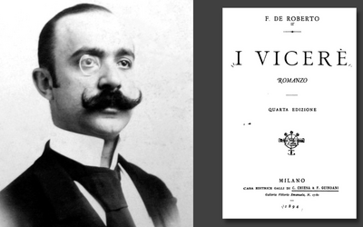 Federico De Roberto: vita e opere dell'autore de “I vicerè”