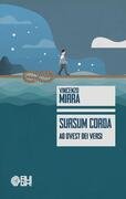 Sursum Corda. Ad Ovest dei versi