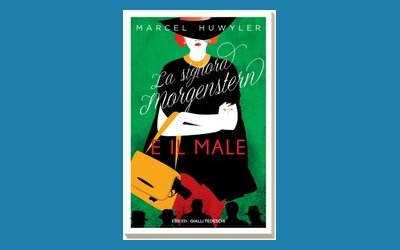La signora Morgenstern e il male