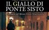 Il giallo di Ponte Sisto