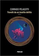 Travolti da un insolito delitto