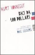 Baci da 100 dollari