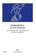 Lector in fabula. La cooperazione interpretativa nei testi narrativi