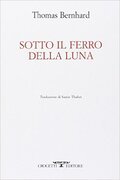 Sotto il ferro della luna