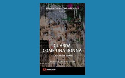 Guarda come una donna. Storia nelle storie